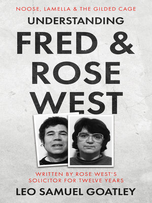 cover image of Understanding Fred & Rose West